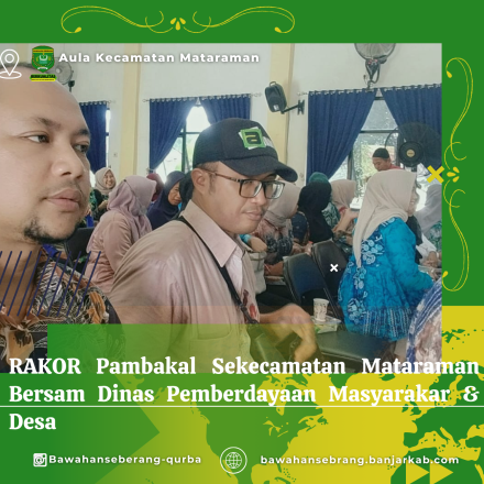 RAKOR Pambakal Sekecamatan Mataraman Bersam Dinas Pemberdayaan Masyarakar & Desa